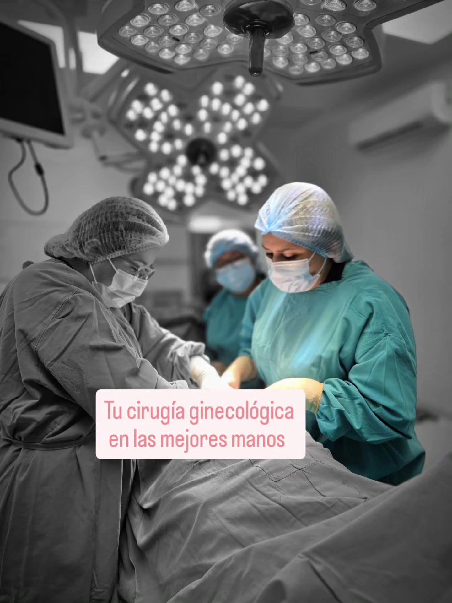 Dra. Sandra Abrego en quirófano: Tu cirugía ginecológica en las mejores manos